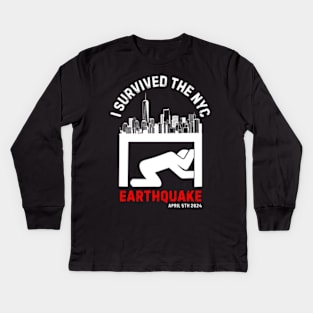 I Survived The NYC Earthquake Kids Long Sleeve T-Shirt